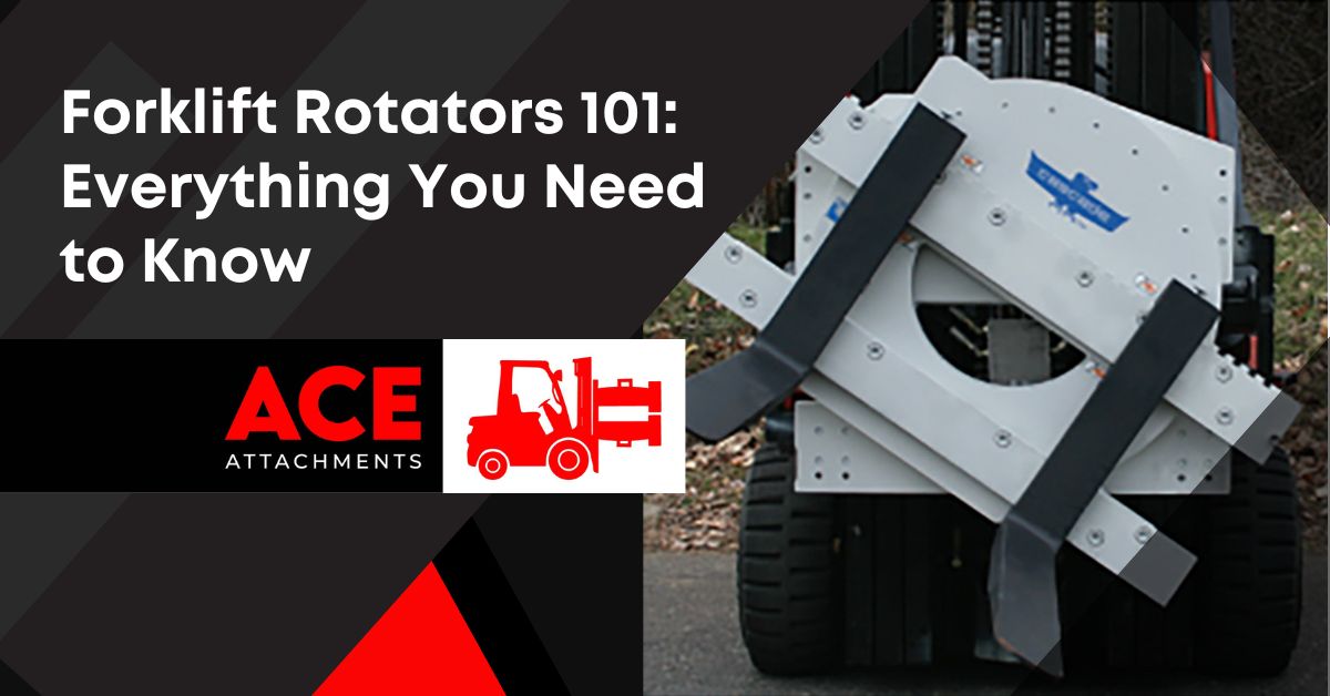 Forklift Rotators 101: Everything You Need to Know